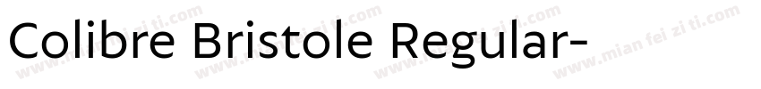 Colibre Bristole Regular字体转换